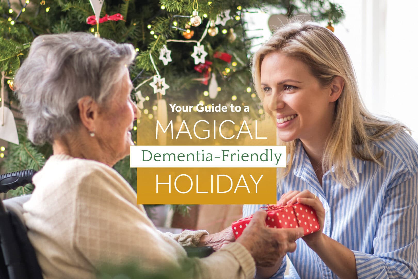 Dementia-FriendlyHoliday_FI Your guide to a magical dementia-friendly holiday